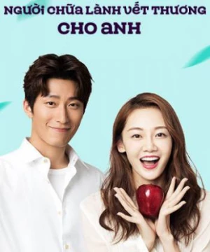 Yêu Em Người Chữa Lành Vết Thương Cho Anh (From Survivor To Healer) [2019]