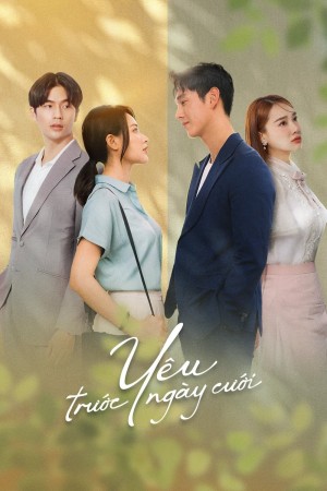 Yêu Trước Ngày Cưới (Before We Get Married) [2023]