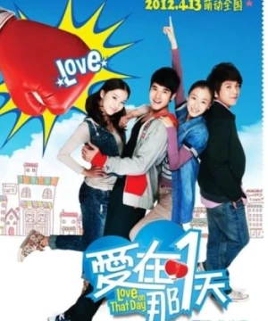 Yêu Vào Ngày Hôm Đó (Love On That Day) [2012]