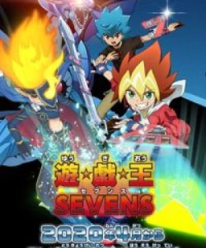 Yu☆Gi☆Oh! Sevens (Yu-Gi-Oh! Sevens, Yuu Gi Ou!) [2020]