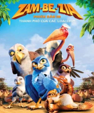 Zambezia: Thành Phố Các Loài Chim (Zambezia) [2012]